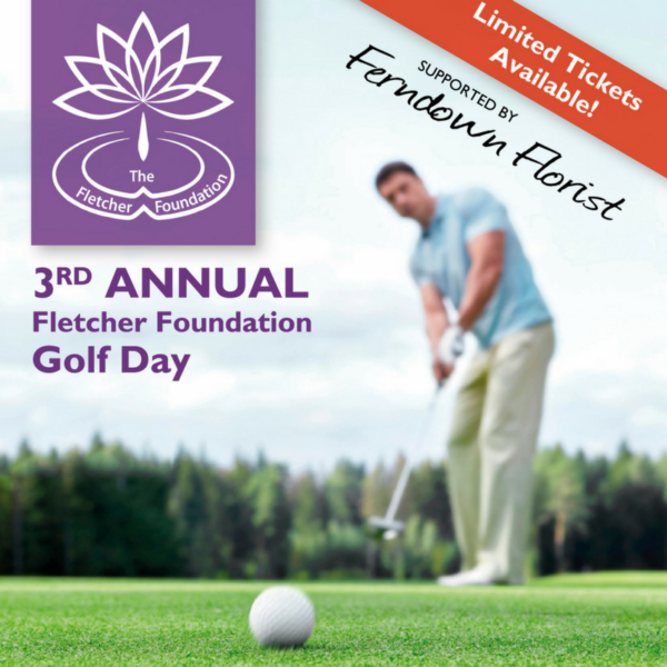 3rd Annual Golf Event - The Fletcher Foundation